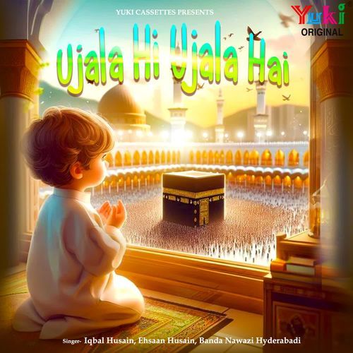 Ujala Hi Ujala Hai Banda Nawazi Hyderabadi MP3 Download