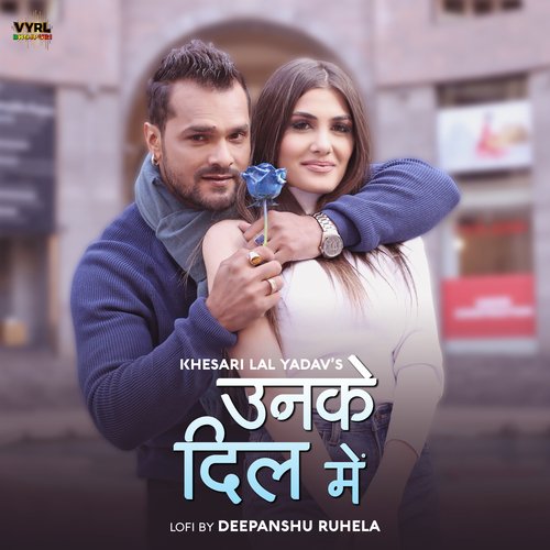Unke Dil Mein (LoFi) Khesari Lal Yadav MP3 Download
