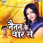 Nainan Ke War Se Album Download