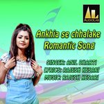 Ankhia se chhalake Romantic Song Album Download