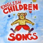 English Children Songs Songs MP3 Download