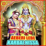 Aeberi Lebe Karbai Hissa Album Download