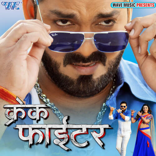 Crack Fighter Pawan Singh MP3 Download