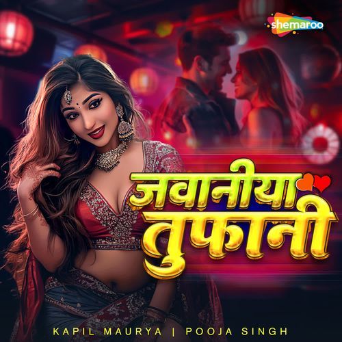 Jawaniya Tufani Kapil Maurya MP3 Download