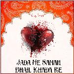 Jada Me Saman Bhail Khada Re Album Download