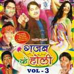 Gajab Ke Holi Vol 3 Album Download