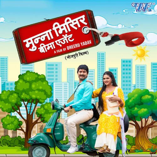 Munna Misir Bima Agent Priyanka Singh MP3 Download