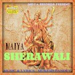 Maiya Sherawali Album Download
