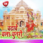 Chadhve Chala Chunri (Maa Durga Bhajan) - Sanjay Sajan Song Download